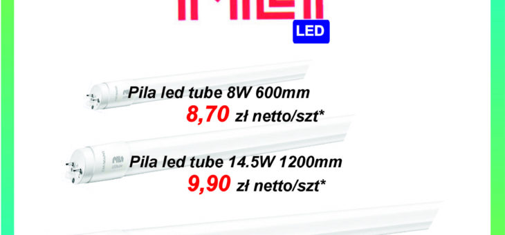 Promocja PILA LED